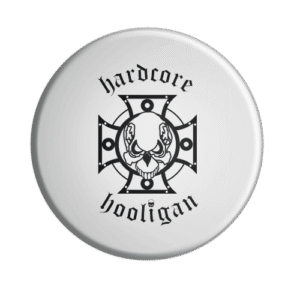 BADGESAGOGO.FR - Badge Hardcore hooligan
